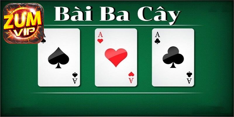 3 Cây là tựa game bài đổi thưởng hút khách nhất hiện nay